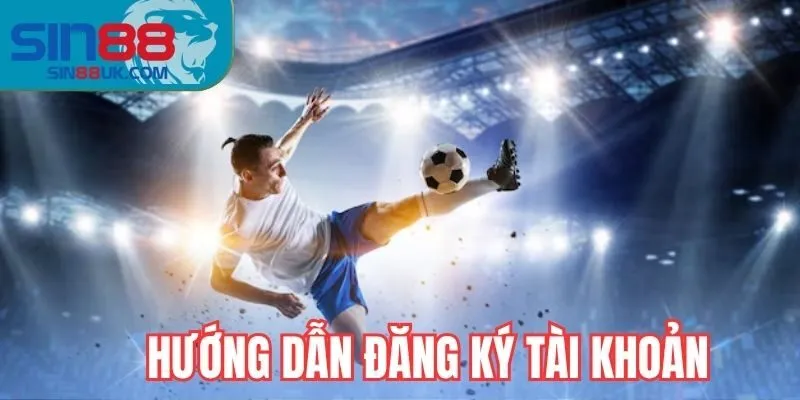 Hướng dẫn đăng ký tài khoản