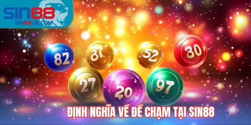 Định nghĩa đề chạm tại Sin88