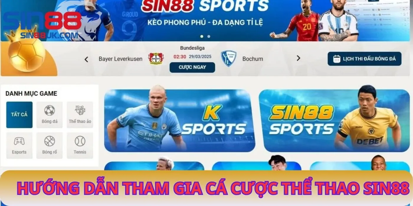 Hướng Dẫn Tham Gia Cá Cược Thể Thao Sin88