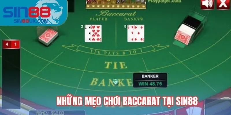 Những mẹo chơi baccarat hiệu quả tại Sin88