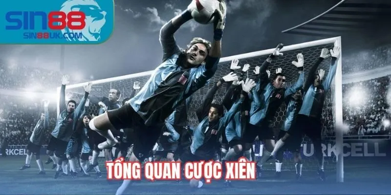 Tổng quan về cược xiên trong thể thao